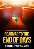 Free eBook - Roadmap to the End of Days