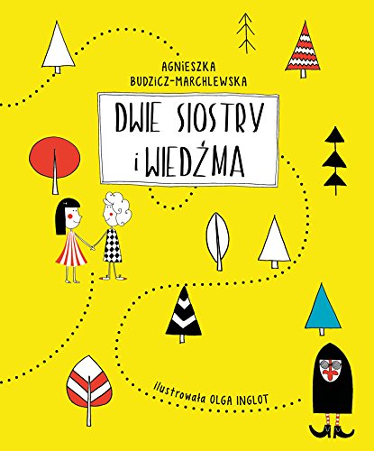 Dwie siostry i wiedzma