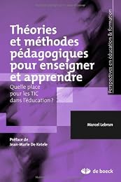 Théories et méthodes pédagogiques pour enseigner et apprendre