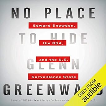 No Place to Hide - Glenn Greenwald