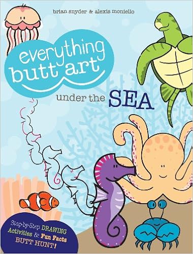 Everything Butt Art Under The Sea What Can You Draw With A Butt