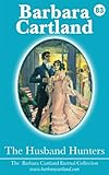 Front cover for the book The Husband Hunters by Barbara Cartland