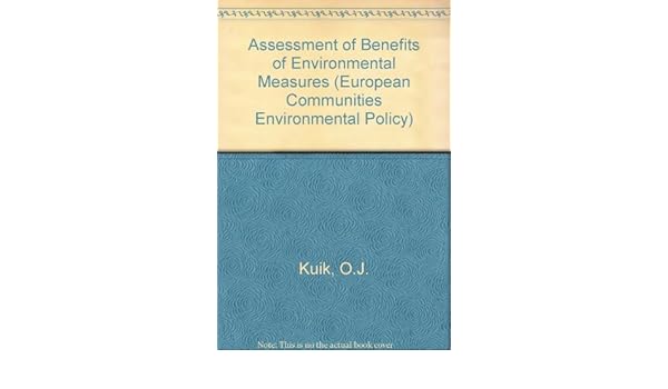 Assessment Of Benefits Of Environmental Measures European - 