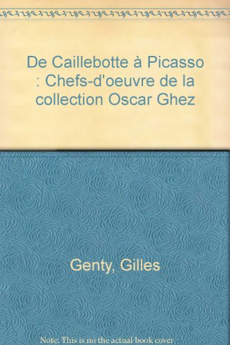 De Caillebotte à Picasso