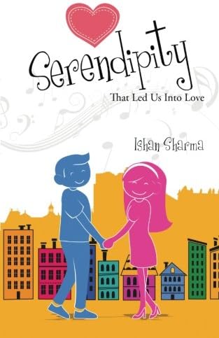 Serendipity : That led us into love