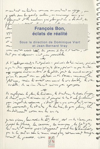 François Bon, éclats de réalité