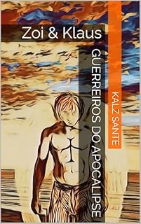 Livro Zoi e Klaus : Guerreiros do Apocalipse