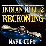 Reckoning: Indian Hill, Book 2