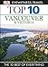 Top 10 Vancouver & Victoria (EYEWITNESS TOP 10 TRAVEL GUIDES)