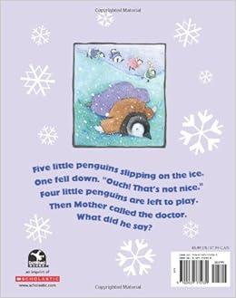 Five Little Penguins Slipping on the Ice: Steve Metzger, Laura Bryant