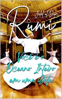 Livro Jalal ad-Din Rumi : Você é o Oceano Inteiro em uma Gota