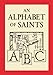 An Alphabet of Saints