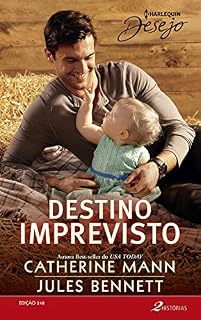 Livro Destino Imprevisto (Harlequin Desejo Livro 248)