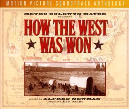 How The West Was Won Alfred Newman