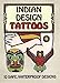 Indian Design Tattoos (Dover Tattoos)