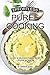 Effortless Puree Cooking: 30 Easy & Delicious Pureed Recipe Fit for all Ages by Jennifer Jones