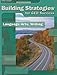 Language Arts, Writing (Steck-vaughn Building Strategies for GED Success)