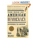 The Rise of American Democracy: Jefferson to Lincoln