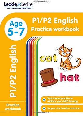P1/P2 English Practice Workbook: Extra Practice for CfE Primary School English (Leckie Primary Success)