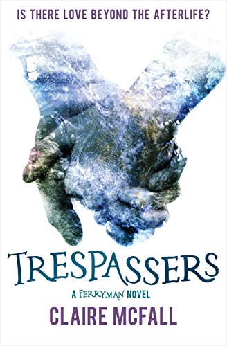Trespassers (Ferryman)