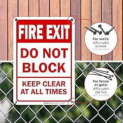 Fire Exit Sign, Do Not Block Keep Clear at All