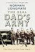 The Real Dad's Army - The Story of the Home Guard by Norman Longmate