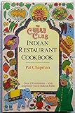 The Curry Club Indian Restaurant Cookbook by