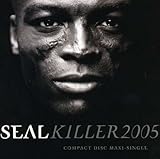 Seal Album: «Killer  2005» (Front side)