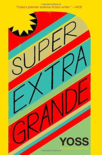 Super Extra Grande