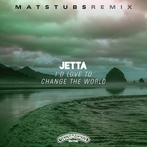Jetta I D Love To Change The World Mp3