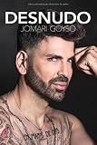 Desnudo (Spanish Edition) by Jomari Goyso