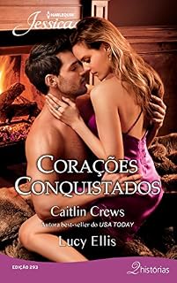 Livro Corações Conquistados (Harlequin Jessica Livro 293)