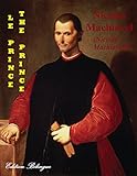 Le Prince / The Prince: (Edition bilingue : Français - Anglais) (French Edition) by Nicolas Machiavel