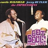 Curtis Mayfield Album: «Got Soul: 1960-1973» (Front side)