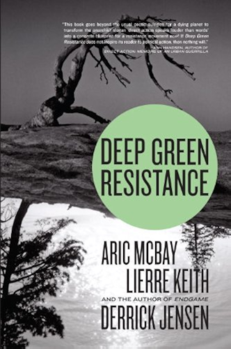 Download Deep Green Resistance: Strategy to Save the Planet (English Edition) PDF