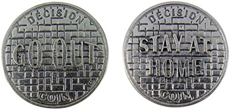 Silver Tone Go Out or Stay At Home Novelty Pocket Token Gift for Adults, 1 1/8 Inch, Pack of 3