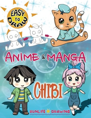 EASY TO DRAW Anime & Manga CHIBI: 20 Cute Kawaii Animals & Pets, Boys & Girls (How To Draw Anime & Manga) (Volume 1)