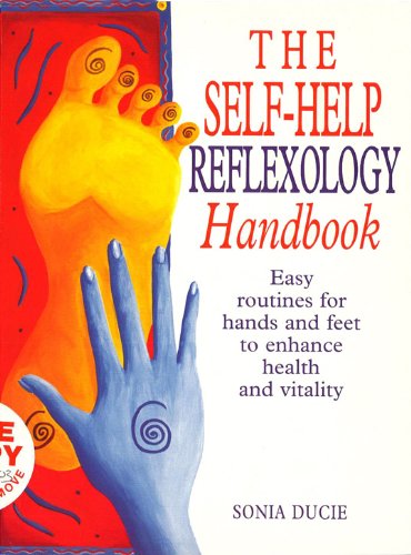 Download The Self-Help Reflexology Handbook: Easy Home Routines for Hands and Feet to Enhance Health and Vitality (Positive Health) Download The Self-Help Reflexology Handbook: Easy Home Routines for Hands and Feet to Enhance Health and Vitality (Positive Health)