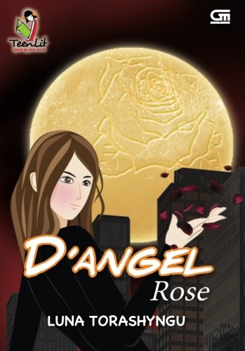 D'Angel Rose (Indonesian Edition)