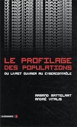 Le  profilage des populations