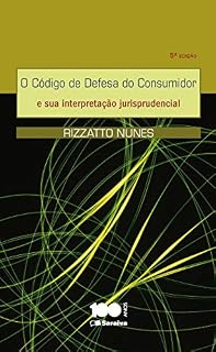 Livro O CÓDIGO DE DEFESA DO CONSUMIDOR E SUA INTERPRETAÇÃO JURISPRUDENCIAL