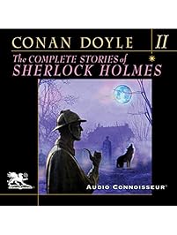 The Complete Stories of Sherlock Holmes, Volume 2