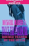 Dickgirl Diaries 5: Twice the Pleasure - Double Teamed by the Futas  (Futa on Female) (Transgender Erotic Romance) (Hardcore Extreme Erotica) (Group DP Menage) (Mind Control Paranormal) (First Time)