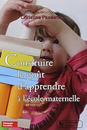 Construire le goût d'apprendre à l'école maternelle