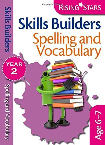 Rising Stars Skills Builders Spelling & Vocabulary Year 2