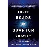 Three Roads to Quantum Gravity
