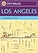 City Walks: Los Angeles: 50 Adventures on Foot
