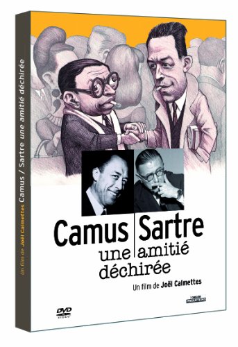 Camus - Sartre : Une amitié déchirée