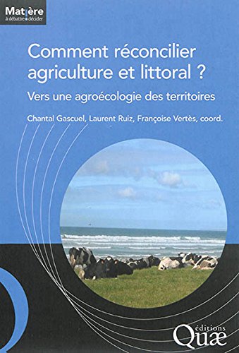 Comment réconcilier agriculture et littoral ?