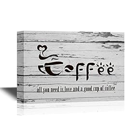 Canvas Wall Art - All You Need is Love and a Good Cup of Coffee - Gallery Wrap Modern Home Art | Ready to Hang - 12x18 inches